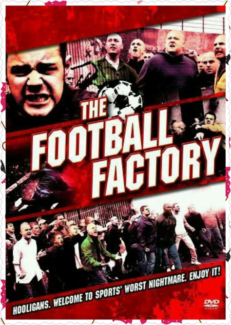 Football Firms, The Football Factory, Football Factory, Football Movies, Skinhead Fashion, Famous Pictures, Football Stuff, Film Posters, Great Movies