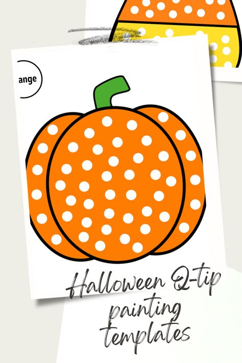 Q Tip Pumpkin Painting, Q Tip Pumpkin Painting Printable, Halloween Qtip Painting, Halloween Q Tip Painting, Pumpkin Q Tip Painting Printable, Fall Q Tip Painting Printables Free, Qtip Painting Ideas, Qtip Painting, Halloween School Crafts