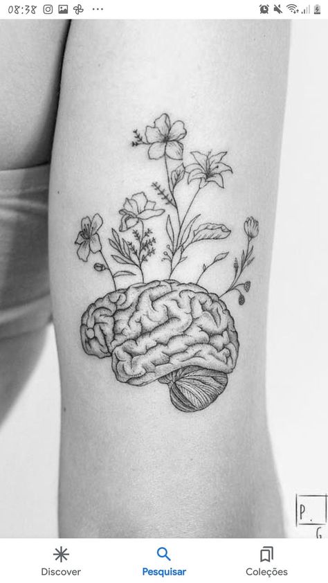 Psych Nurse Tattoo, Brain Surgery Tattoo Ideas, Brain Flower Tattoo, Floral Brain Tattoo, Brain Tattoo Psychology, Seize The Day Tattoo, Degree Tattoo, Chest Tattoo Flowers, Laugh Tattoo