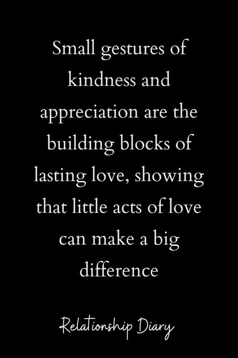 #lovequotes #relationshipquotes #relationshipquotesforhim #relationshipgoals #couplegoals Small Gestures Quotes, Small Gestures, Acts Of Love, Lasting Love, Relationship Status, Love Can, The Building, Relationship Quotes, Building Blocks