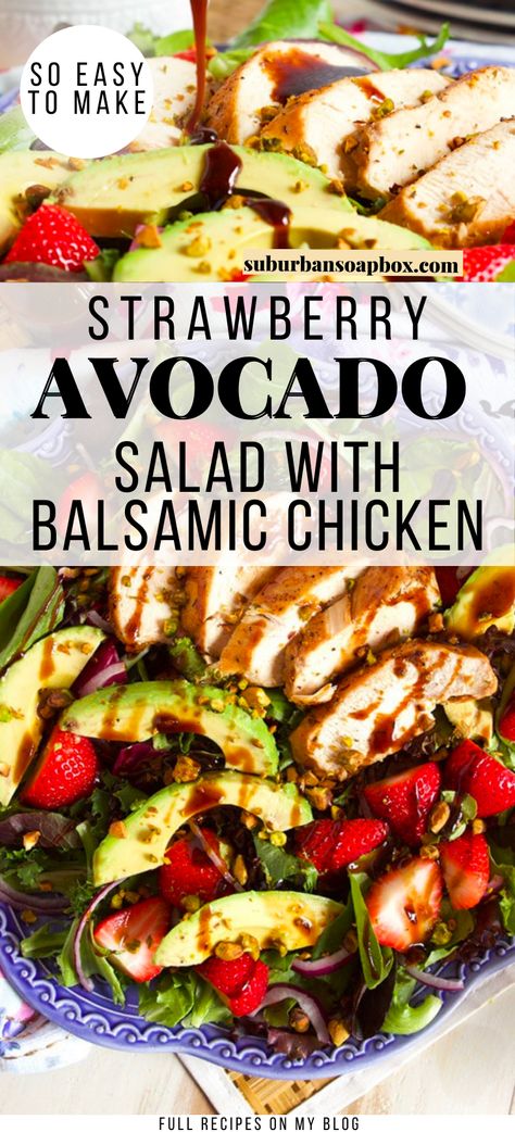 Refreshingly simple, Strawberry Avocado Salad with Balsamic Chicken is like springtime in a bowl. Fresh, juicy strawberries, creamy avocado, crunchy pistachios and pan-seared chicken is nestled in a bed of greens and drizzled with a sweet-savory balsamic dressing. Healthy, quick and easy! Balsamic Chicken Salad Recipe, Salad Balsamic, Balsamic Chicken Recipe, Strawberry Avocado Salad, Balsamic Chicken Recipes, Recipes Strawberry, Strawberry Avocado, Healthy Nutrition Plan, Avocado Chicken