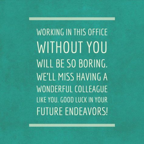 Farewell Messages for a Colleague That's Leaving the Company | ToughNickel Farwell Qoutes, Co Worker Quotes, Leaving Work Quotes, Farewell Sayings, Farewell Quotes For Colleagues, Goodbye Email To Coworkers, Farewell Quotes For Coworker, Funny Farewell Messages, Goodbye Quotes For Friends