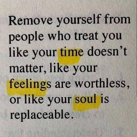 Remove Yourself, Relationship Lessons, Up Quotes, Treat You, Knowledge And Wisdom, Nature Quotes, People Quotes, Love Words, Empowering Quotes