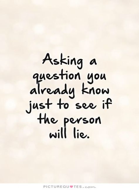 No Lies Quotes, Quotes About People Lying To You, When Someone Lies To You, Secrets And Lies Quotes Relationships, When You Know Someone Is Lying, Lie Quote, Liar Quotes, Lies Quotes, Life Choices Quotes