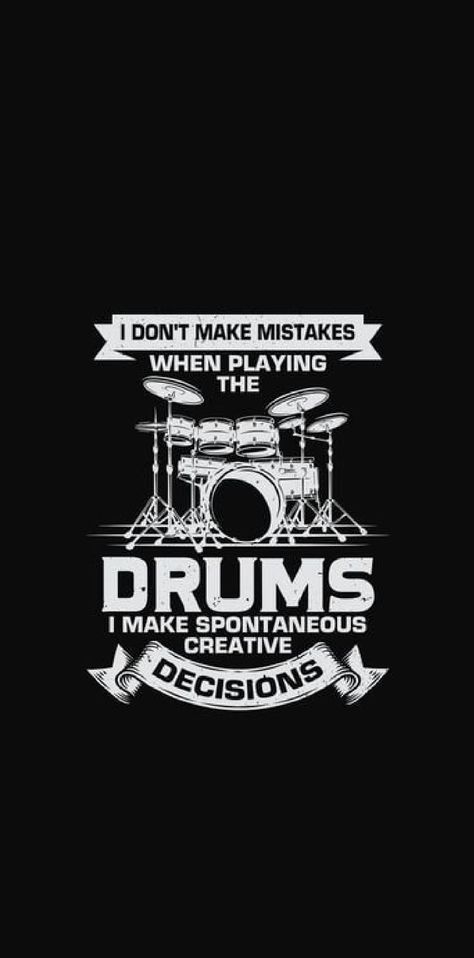 Drum Wallpaper, Drums Quotes, Drums Wallpaper, Drummers, Making Mistakes, Percussion, So True, Aesthetic Wallpapers, Drums