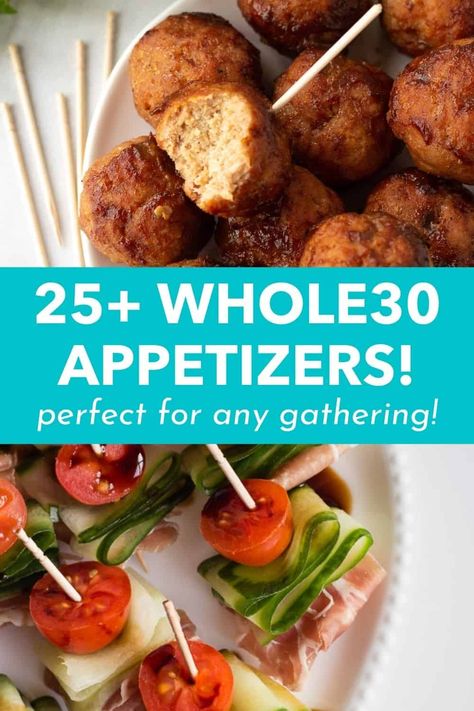 Whole30 Finger Foods, Appetizer Recipes Whole30, Whole 30 Football Party Food, Whole 30 Appetizers For Party Easy, Whole 30 Appetizers Easy, Whole 30 Party Snacks, Whole 30 Game Day Food, Whole 30 Tailgate Food, Whole Foods Appetizer