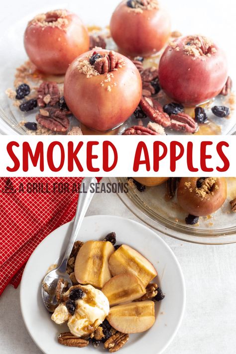 Smoked Pears, Smoked Apples, Cooking Apples, Recipes For The Grill, On The Smoker, Smoker Ideas, Apple Dishes, Meal Rotation, Pellet Smoker