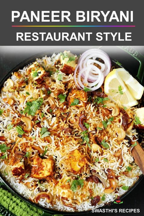 Paneer Sizzler Recipe, Veg Paneer Biryani, Vegetarian Biryani Recipe, Paneer Dum Biryani, Panner Biryani Recipe, Maharashtrian Recipes Vegetarian, Biryani Recipe Vegetarian, Veggie Biryani, Veg Dum Biryani Recipe