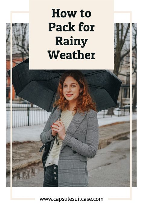 Rain on vacation is a bummer, but it doesn't have to ruin your trip. Check out my packing tips and travel-friendly product recommendations for everything from light rain to torrential downpours. #nomad #traveltips #packinghacks #packing #minimalism Travel Outfit Rainy Days, What To Pack For Rainy Vacation, Rainy Vacation Outfit, Rainy Day Travel Outfit, Rainy Travel Outfit, Rain Weather Outfits, Fall Vacation Outfits, Rainy Weather Outfits, Cold Weather Packing