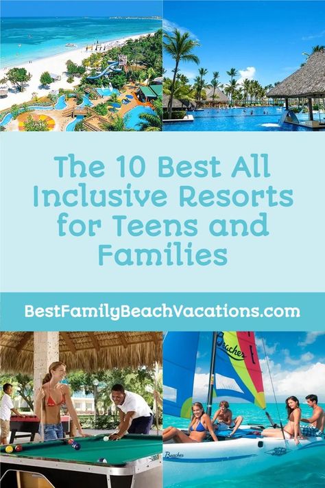 all inclusive resorts for teens Cheap All Inclusive Vacations Families, Family All Inclusive Resorts Mexico, Carribean Resorts, Budget Friendly All Inclusive Resorts, Best All Inclusive Resorts For Families Mexico, Best Family Vacations With Teens, Best All Inclusive Resorts For Families With Teens, All Inclusive Mexico, Trips Abroad