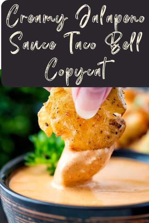 Jalapeno Ranch Sauce, Taco Bell Jalapeno Sauce Recipe, Taco Bell Jalapeno Cream Sauce, Taco Bell Creamy Jalapeno Sauce, Taco Bell Creamy Jalapeno Sauce Recipe, Copycat Taco Bell Jalapeño Sauce, Taco Bell Jalapeno Sauce, Jalepeno Ranch Sauce, Copy Cat Chuys Jalepeno Dip