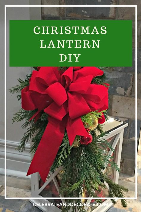 Christmas Decorated Lantern - Celebrate & Decorate Xmas Lanterns Ideas, Christmas Lanterns Decorated Diy, Holiday Lanterns Christmas, Decorated Lanterns, Christmas Lanterns Diy, Diy Christmas Lantern, Decorate Lantern, Christmas Lantern Ideas, Lantern Christmas Decor