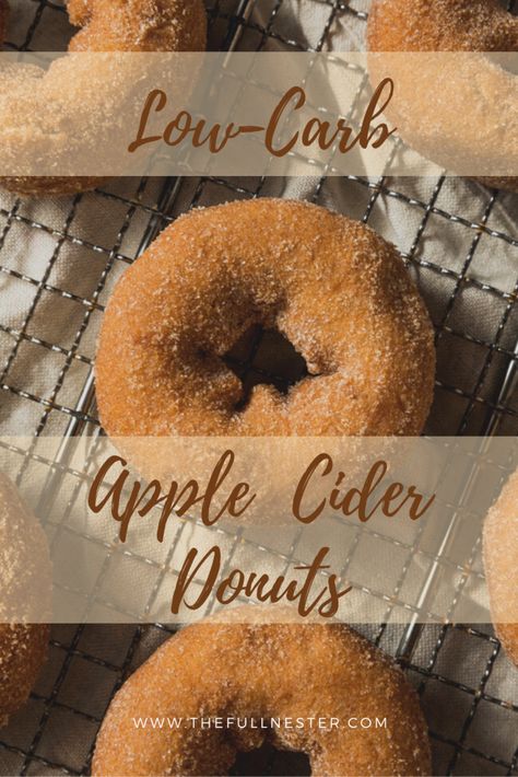 Low-Carb Apple Cider Donuts Low Carb Apple Cider Donuts Recipe, Low Calorie Apple Cider, Keto Apple Cider Donuts Recipe, Keto Fall Desserts, Apple Cider Desserts, Keto Fall Recipes, Apple Cider Pancakes, Caramel Doughnuts, Sugar Free Donuts