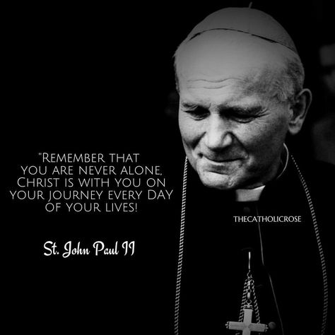 Saint John Paul Ii Quotes, Pope John Paul Ii Quotes, John Paul Ii Quotes, Pope Saint John Paul Ii, Biblical Quotes Inspirational, St John Paul Ii, Saint Quotes Catholic, Catholic Images, Pope John Paul Ii