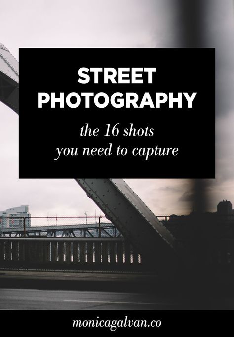 Street Photography: The 16 Shots You Need to Capture 16 Shots, Beauty Fotografie, Street Photography Tips, Digital Photography Lessons, Dark Portrait, Creative Photography Techniques, Photography Help, Travel Photography Tips, Photography Basics