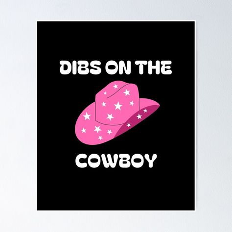 Get my art printed on awesome products. Support me at Redbubble #RBandME: https://www.redbubble.com/i/poster/Dibs-On-The-Cowboy-by-WketchArt/154079762.LVTDI?asc=u Dibs On The Cowboy, Cowboy Poster, Cowboy Posters, Cowboy Design, The Cowboy, Inspired Homes, Home Decor Inspiration, Sale Poster, Decor Inspiration