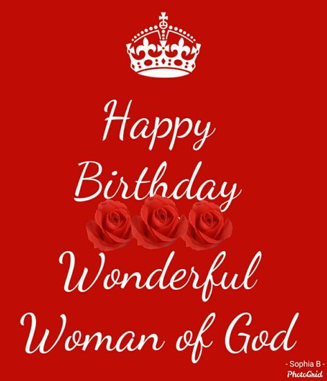 Happy Birthday Katrina, Happy Birthday Woman Of God, Happy Birthday Donna, Happy Blessed Birthday, Christian Birthday Cards, Christian Birthday Wishes, Happy Birthday For Her, Happy Birthday Wishes For A Friend, Happy Birthday Woman