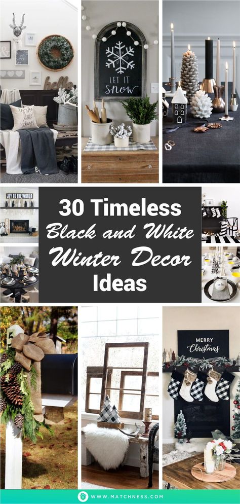 While you might think of black and white as a classic, these hues can also look fresh and modern. These colors also suitable to be applied for winter decorations. You can use them to create a winter-like atmosphere and make your home feel more cozy. #blackandwhitewinterdecor #winterdecorideas #classicwinterdecorideas Black Winter Decor, Black And White Winter Decor, Black And White Christmas Mantle, Black And White Mantle Decor, Winter Living Room Decor Cozy, Winter Mantle Ideas, White Winter Decor, Modern Winter Decor, Above Fireplace Decor