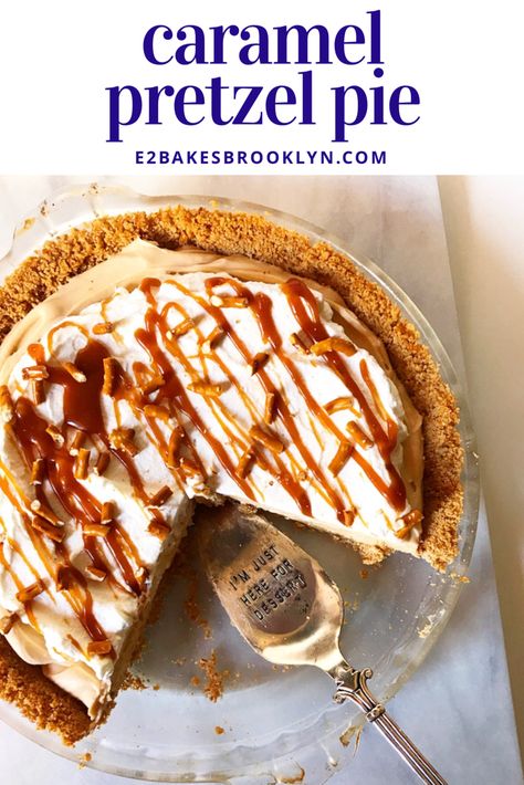 Caramel Pretzel Pie | e2 bakes brooklyn Pretzel Pie Crust, Salty Sweet Desserts, Pretzel Pie, Pretzel Desserts, Salted Caramel Pretzels, Caramel Pie, Salted Pretzel, Pretzel Crust, Caramel Pretzels