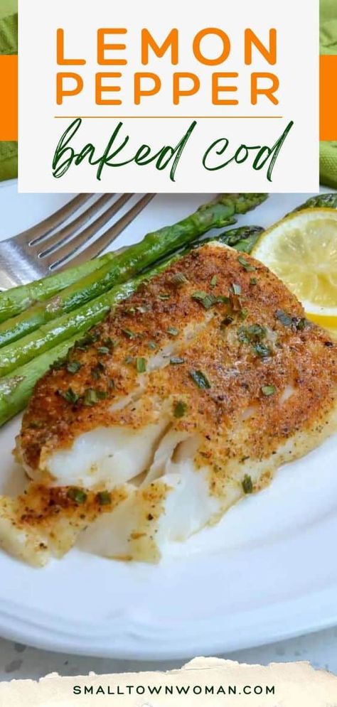 Cod Fish Recipes Baked, Baked Cod Recipes, Small Town Woman, Cod Fish Recipes, Fish Recipes Baked, Fish Dinner Recipes, Healthiest Seafood, Cod Recipes, Fish Recipes Healthy