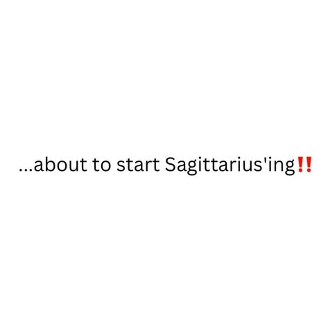 Sag Season Quotes, Big Sagittarius Energy, Sagittarius Instagram Captions, Sagittarius Captions For Instagram, Sagittarius Captions, Sagittarius Birthday Quotes, Sagittarius Season Quotes, Sagittarius Photo Shoot, Lady Sagittarius