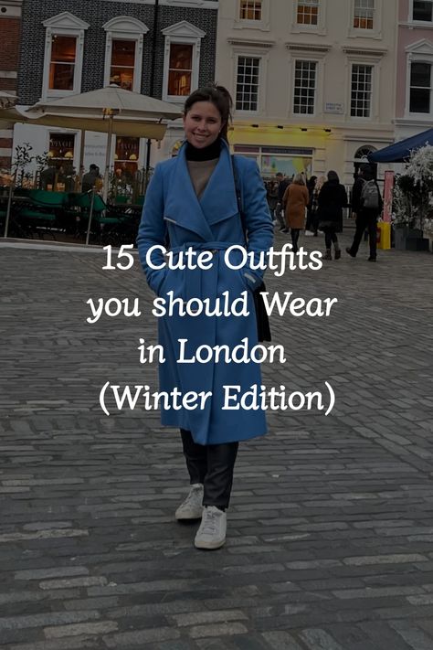 Stay cozy and stylish with these simple and cute London winter outfit ideas that are sure to keep you warm while exploring the city's aesthetic charm. City Weekend Outfit Winter, Outfit Ideas London Winter, Switzerland December Outfit, What To Wear To London In Winter, London Travel Outfit Winter, London Tea Outfit, Christmas In London Outfits, London Day Out Outfit, London Winter Outfits Cold Weather