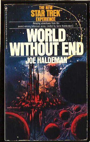 World without End: Joe Haldeman: 9780553125832: Books - Amazon.ca World Without End, Star Trek Books, New Star Trek, Science Fiction Illustration, Classic Sci Fi, Star Trek Starships, Star Trek Universe, Star Trek Tos, Sci Fi Books