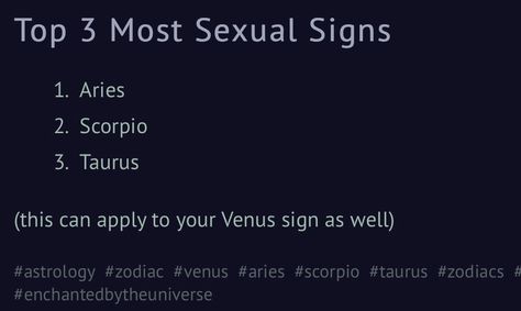 Top 3 Most Sexual Signs  Aries Scorpio Taurus Taurus And Scorpio Sexuality, Aries Sexuality, Scorpion Woman, Taurus Ascendant, Aries Sun, Aries And Scorpio, Taurus And Scorpio, Aries Zodiac Facts, Pisces Moon