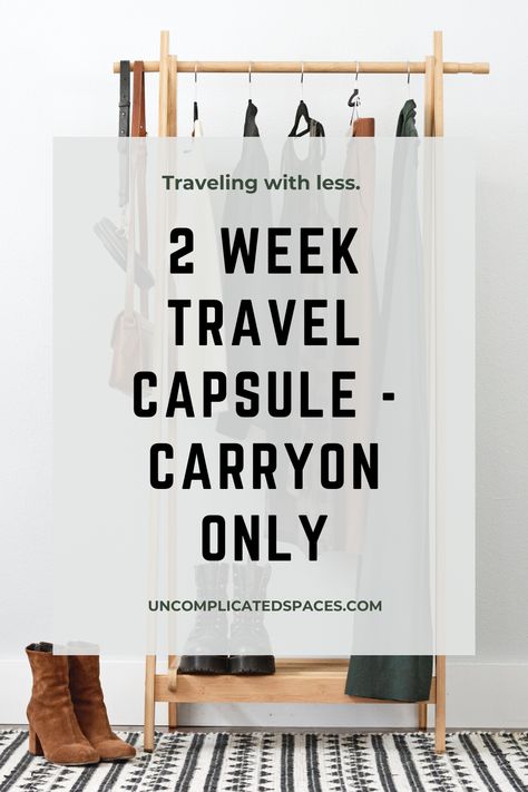 Long Trip Packing List Capsule Wardrobe, Gym Errands Outfit, 2 Weeks Carry On, Carryon Packing List Europe, Week In A Carry On, Minimalist Travel Wardrobe Fall, Minimalist Packing List 2 Weeks, Capsule Wardrobe Carry On Travel Packing, European Trip Packing List