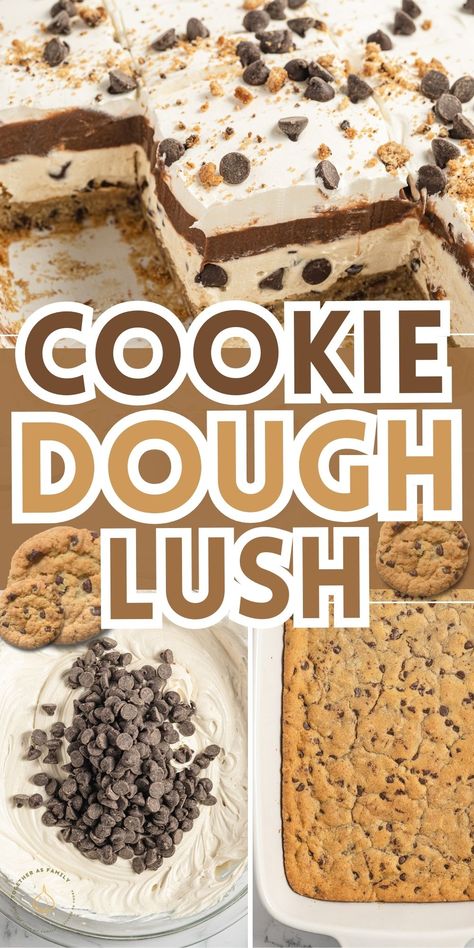 This layered Chocolate Chip Cookie Dough Lush dessert (also called a delight dessert) has 4 layers of chocolate chip cookie dough goodness! A chocolate chip cookie dough crust, topped with a no bake cookie dough cheesecake filling, chocolate pudding, and finished off with whipped cream and chopped chocolate chip cookies. Cookie Dough Lasagna, Chocolate Chip Cookie Layered Delight, Cookie Dough Lush, Cookie Dough Sandwich, Cookie Based Desserts, Cookie Whipped Cream Dessert, Chocolate Chip Cookie Trifle, Chocolate Chip Layered Dessert, Things To Make With Chocolate Chip Cookie Dough