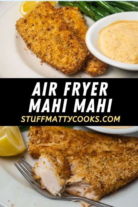 Crispy Mahi Mahi Recipes, Mani Mahi Recipes Air Fryer, Mahi Mahi Bites Air Fryer, Airfryer Mahi Mahi Recipes, Air Fry Mahi Mahi Recipes, Air Fried Mahi Mahi, Air Fryer Mahi Mahi Recipes, Mahi Mahi Air Fryer Recipes, Mahi Mahi Recipes Air Fryer