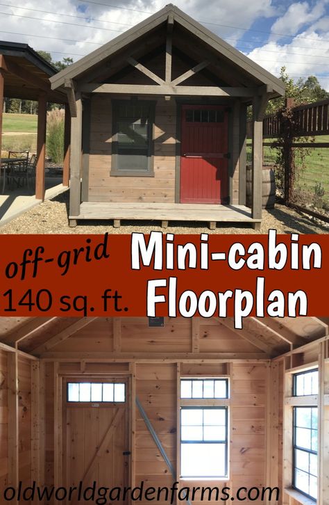 The Mini-cabin floor plan - How we will use the 140 square feet of space for off-grid living.  #offgrid #selfsufficient #solar #compostabletoilet #floorplan #cabin #guesthouse #oldworldgardenfarms 12x12 Cabin Floor Plans, Camp Plans Cabins, Basic Cabin Plans, Off The Grid Cabin Floor Plans, Sleeping Cabin Plans, Hunting Cabin Floor Plans, One Room Cabin Floor Plans, One Bed Cabin Floorplan, Small Off Grid Cabin Plans