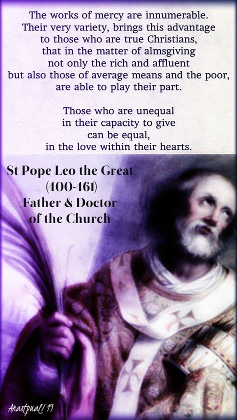 Lenten Quotes, St Leo The Great, Keepers Of The Faith, 40 Days Of Lent, Works Of Mercy, Pope Leo, Traditional Catholicism, Saint Quotes Catholic, Praying To God