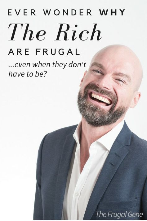 Warren Buffett? Zuckerberg? Bill Gates? How about Chuck Feeney? These are very rich people who are known for their frugal lifestyle. No expensive clothes, outfits, lifestyle. Ever wonder why they are still frugal? Is it a habit? A mindset?   what rich people do, wise thoughts, personal finance advice, healthy habits, dave ramsey, frugal living, frugality Penny Pinching, Real Estate Rentals, Wise Thoughts, Personal Finance Advice, Frugal Lifestyle, Finance Advice, Expensive Clothes, Finance Blog, Start Saving Money
