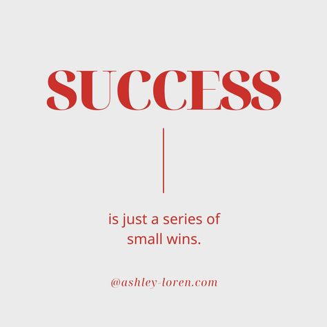 success is just a series of small wins. Celebrate Wins Quote, Celebrate The Small Wins, Celebrate Every Tiny Victory, Small Achievements Quote, Success Is A Series Of Small Wins, Vision Board Examples, Inspirational Quotes Wallpapers, Positive Messages, Text Me