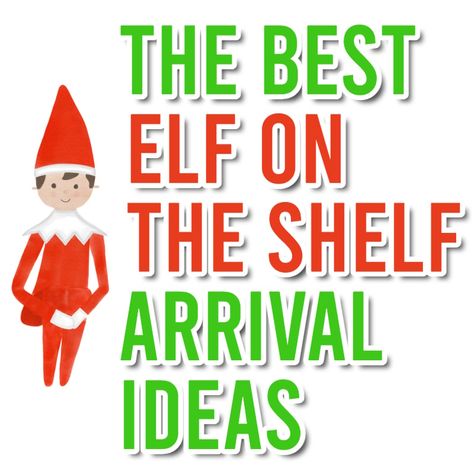 Elf Of Shelf Arrival Ideas, Elf On The Self First Arrival Letter, Late Arrival Of Elf On The Shelf, Welcome Back Elf On The Shelf Ideas 2023, First Arrival Elf On The Shelf, Elf On The Shelf Back Letter, Elf On Shelf Late Arrival Ideas, Elf’s Arrival, Elf On The Shelf Arrival Ideas For Teens