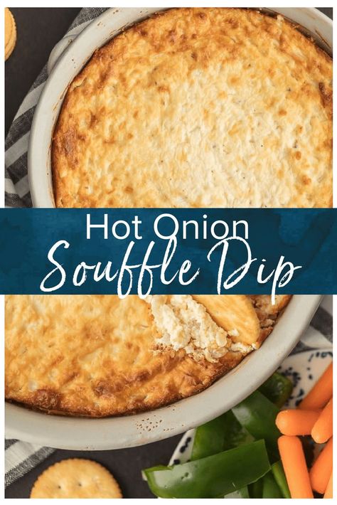 Onion Souffle, Southern Cooking Soul Food, Hot Onion Dip, Dip Party, Cooking Soul Food, Dip Recipes Hot, Best Dip Recipes, Onion Dip Recipe, The Cookie Rookie