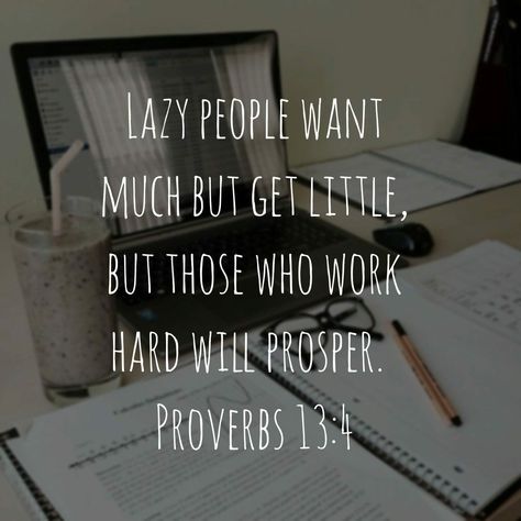 Self Discipline Bible Verse, Bible Verse About Hard Work, Bible Verse Organization, Bible Verse About Working Hard, Bible Verses About Working Hard, Bible Verses About Hard Work, Working Hard Quotes Women, Scriptures About Work, Discipline Bible Verse