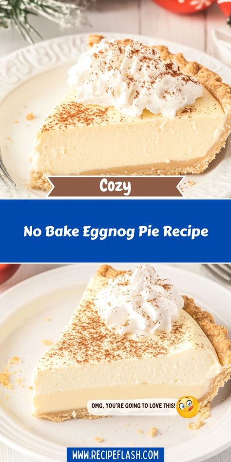 Want a show-stopping dessert that captures the essence of Christmas? Our No Bake Eggnog Pie is rich, flavorful, and sure to delight! Perfect for holiday gatherings, this no-fuss recipe lets you enjoy more time with family. Save it to your Christmas Desserts board for effortless holiday planning! Egg Nog Cream Pie, Egg Nog Cheesecake Recipe No Bake, Egg Nog Pie Recipe No Bake, Eggnog Pie Recipe No Bake, White Christmas Pie, No Bake Pies Recipes, Easy Christmas Pie Recipes, Christmas Pies Recipes Holidays, Holiday Pies Christmas