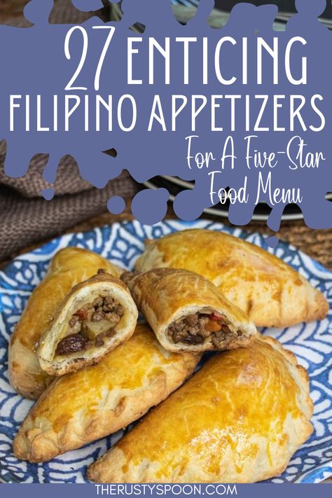 Filipino Appetizers Filipino Finger Food, Rusty Spoon, Filipino Appetizers, Kare Kare, Plate Presentation, Adobo Chicken, Party Trays, Star Food, Food Names