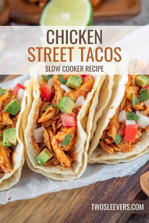 Street Chicken Tacos Crock Pot, Crock Pot Chicken Street Tacos, Authentic Chicken Street Tacos, Crockpot Tacos Chicken, Crockpot Taco Chicken Recipes, Chicken Street Tacos Crockpot, Pulled Chicken Tacos Crockpot, Slow Cook Chicken Tacos, Street Tacos Crockpot