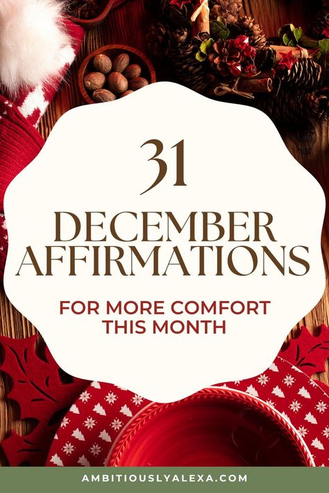 December Affirmations & Quotes December Words Of Encouragement, December Positive Quotes, December New Month Quotes, December Motivation Quotes, December Intentions, December Quotes Winter, Winter Affirmations, December Quotes Inspirational, December Motivation