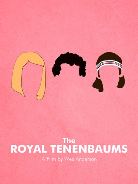 Royal Tenenbaums, Wes Anderson Movies, Wes Anderson Films, The Royal Tenenbaums, Moonrise Kingdom, I Love Cinema, Minimal Movie Posters, Movie Posters Minimalist, Alternative Movie Posters