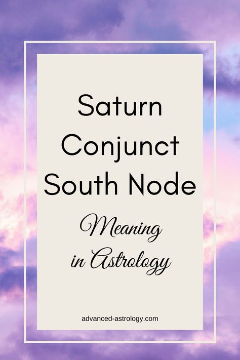 What does it mean if you have your Saturn conjunct south node in your natal chart? This aspect counts as strongly karmic. Both Saturn and the lunar nodes with the topics of life lessons, growth, maturity, accountability. If you believe in past lives, they are important from this point of view as well.  Even though... Past Life Astrology, Natal Chart Astrology, South Node, Saturn Return, Reap What You Sow, Important Life Lessons, Past Lives, Learning To Let Go, Natal Charts