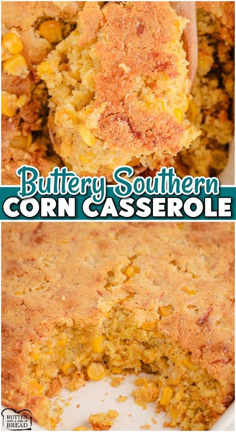 Thanksgiving Corn Casserole, Southern Corn Casserole, Corn Casserole Jiffy, Baked Corn Casserole, Southern Corn, Savory Baking, Casserole Side Dishes, Corn Casserole Recipe, Veggie Casserole