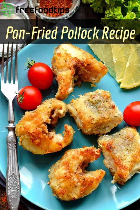 Alaskan Pollock Recipes, Pollack Fish Recipes, Pollock Recipes, Pollock Fish, Filet Recipes, Oven Fried Fish, Pollock Fish Recipes, Pan Fried Fish, Country Fried