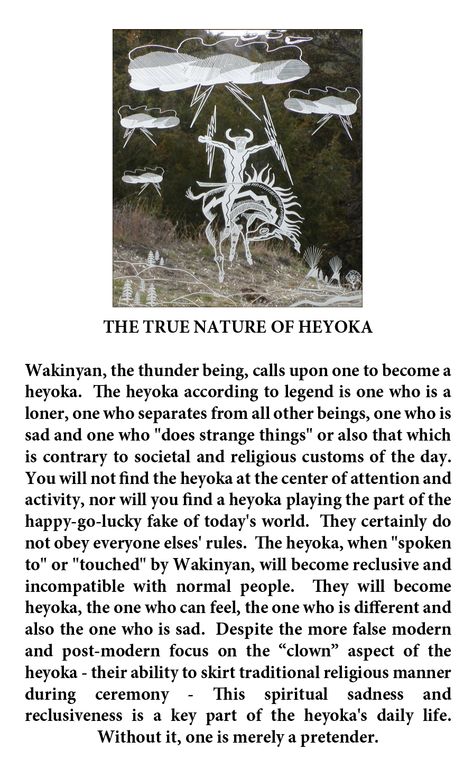 The Truth about Heyoka, their nature, sadness, recluse, relation to the thunder god and bucking of social and religious norms.  They are an alchemist, the one who observes, perceives and feels.  Too many fake wetigo are using their title today, not knowing or telling the Truth. Heyoka Empath Truths, Heyoka Empath Quotes, Heyoka Empath Symbol, Empath Symbol, Heyoka Empath, Empath Traits, Empath Abilities, Native American Spirituality, Thunder God