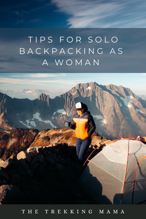 Backpacking, solo backpacking, women backpacking Solo Backpacking Woman, Solo Backpacking, Conquer Your Fears, Solo Camping, Adventure Backpack, Hiking Guide, Backpacking Tips, The Mountains Are Calling, Tips For Women