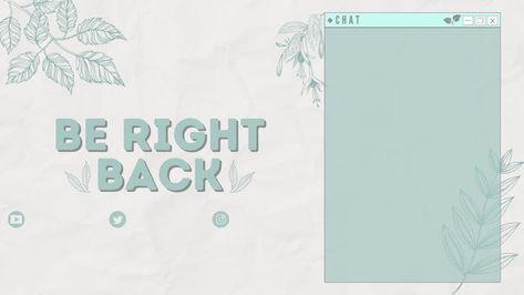 twitch layout and panels for streamers Be Right Back Twitch, Stream Layout, Twitch Stream, Be Right Back, Aesthetic Anime, Free Download, Layout, Mint