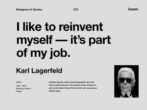 Lagerfeld Quotes, Karl Lagerfeld Quotes, Stylish Quote, Zen Quotes, Short Inspirational Quotes, Fashion Quotes, Design Quotes, Journal Prompts, Note To Self